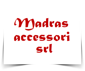Madras Accessori Srl
